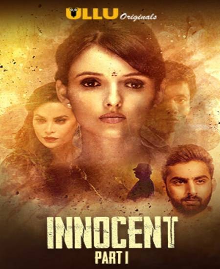 Innocent Part 1 (2020) HDRip S01 Ullu Original Hindi 720p [ 350MB ] download