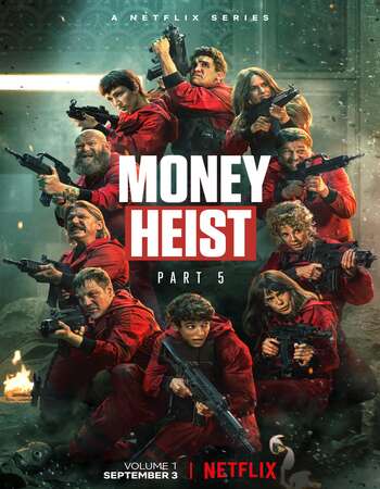 Download Money Heist Season 5 Vol. 1 – Vol 2 WEB-DL Dual Audio Hindi ORG 5.1 DD 720p | 480p [800MB] download